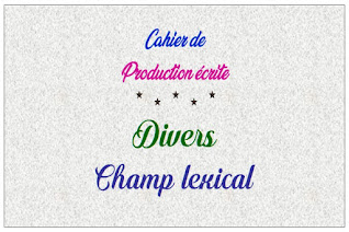 Divers : Champ lexical